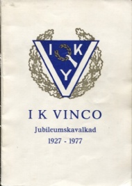 Sportboken - IK Vinco  Jubileumskavalkad  1927-1977 